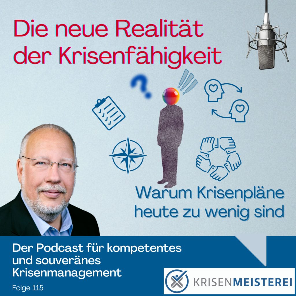 Episode 115: Die neue Realität der Krisenfähigkeit