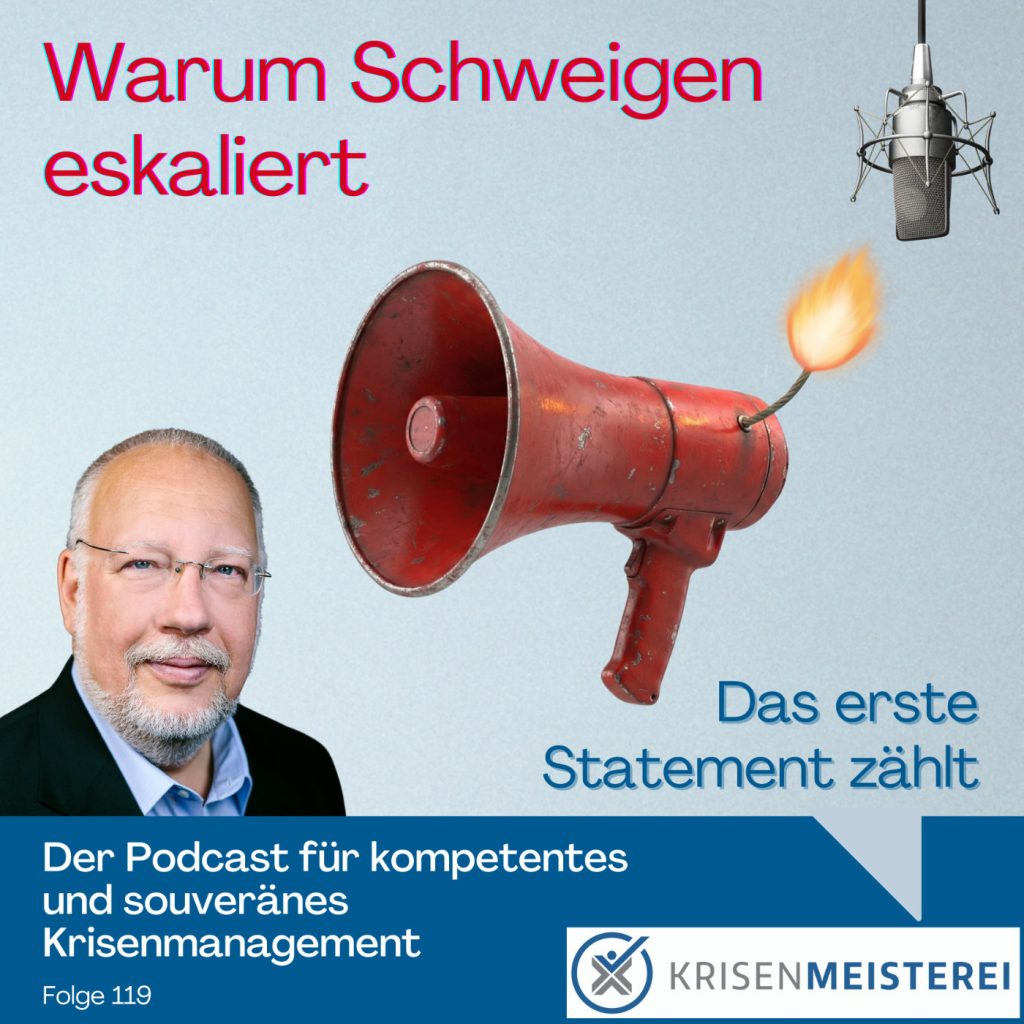 Episode 119: Warum Schweigen eskaliert